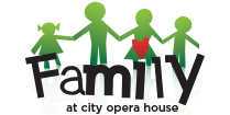 Family at City Opera House